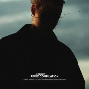 Impendent: Remix Compilation album cover