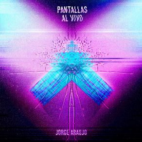 Pantallas (Al Vivo) album cover