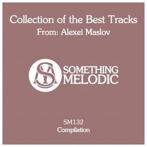 Collection Of The Best Tracks From: Alexei Maslov album cover