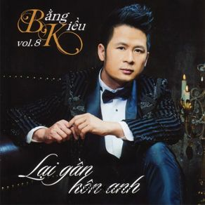 Lại Gần Hôn Anh, Vol. 8 album cover