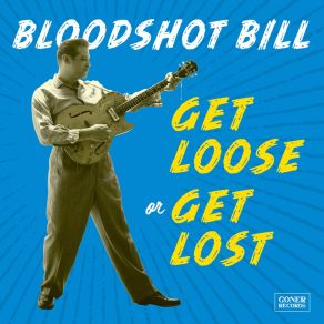 Get Loose Or Get Lost album cover