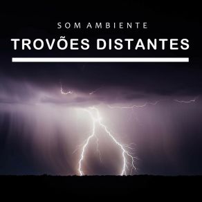 Som Ambiente: Trovões Distantes album cover