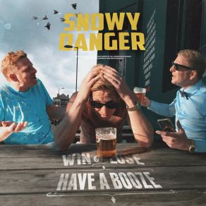 Win Or Lose Have A Booze album cover