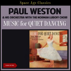 Music For Quiet Dancing (Album Of 1955) album cover