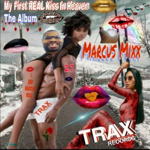 My First Real Kiss In Heaven album cover