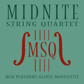 MSQ Performs Alanis Morissette album cover