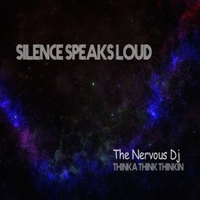 Silence Speaks Loud album cover
