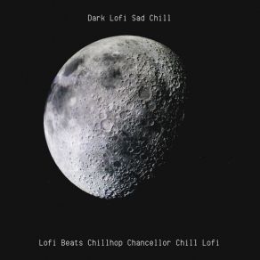 Dark Lofi Sad Chill album cover