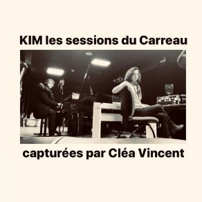 Les Sessions Du Carreau Capturées Par Cléa Vincent album cover