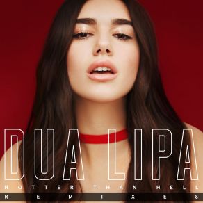 Hotter Than Hell (Remixes) album cover