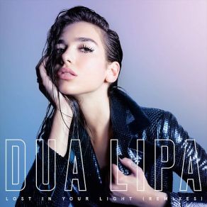Lost In Your Light (Remixes) album cover