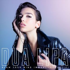 Blow Your Mind (Mwah) (Remixes) album cover