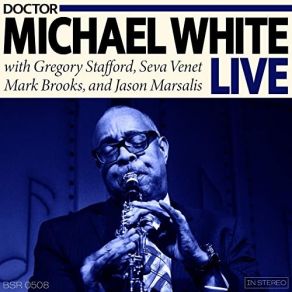 Dr. Michael White Live album cover