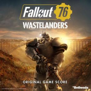 Fallout 76: Wastelanders Original Game Score (Original Soundtrack) album cover