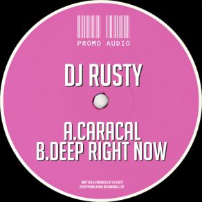 Caracal / Deep Right Now album cover
