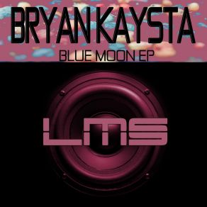 Blue Moon EP (Original Mix) album cover