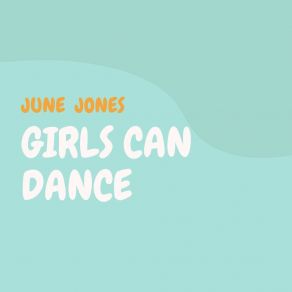 Girls Can Dance album cover