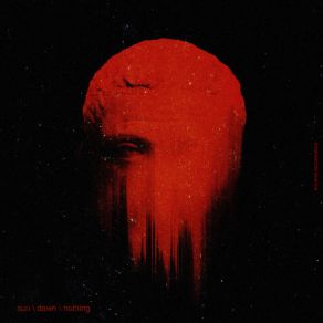 Sun, Dawn, Nothing LP (Original Mix) album cover