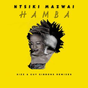 Hamba (Sizz & Guy Gibbons Remix) album cover
