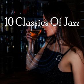 10 Classics Of Jazz album cover