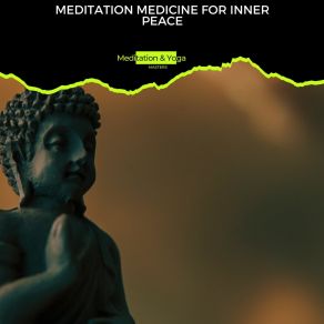 Meditation Medicine For Inner Peace album cover
