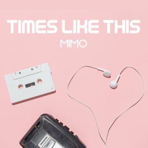 TIMES LIKE THIS album cover