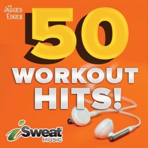 50 ISweat Fitness Music Workout Hits, Vol. 1 album cover
