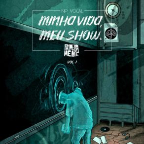 Minha Vida, Meu Show, Vol. 1 album cover