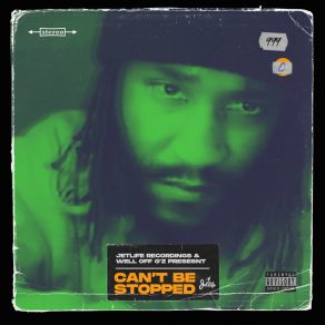 Can't Be Stopped album cover