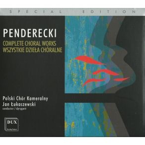 Penderecki - Complete Choral Works - Jan Lukaszewski album cover