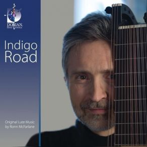 Ronn Mcfarlane - Indigo Road album cover