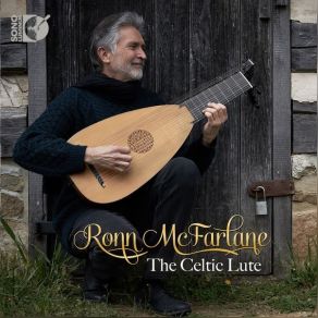 Ronn Mcfarlane - The Celtic Lute album cover