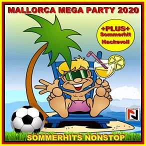 Mallorca Mega Party Sommerhits Nonstop (Plus Sommerhit Hackevoll) album cover