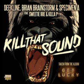 Kill That Sound (Single) album cover