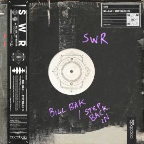 Bill Bak / Step Back In (Maxi-Single) album cover