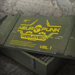Neuropunk Remixed Vol. 1 (Maxi-Single) album cover