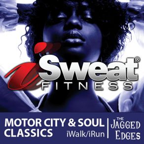 ISweat Fitness Music, Vol. 20: Motor City & Soul Classics album cover
