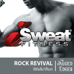 ISweat Fitness Music, Vol. 21: Rock Revival album cover
