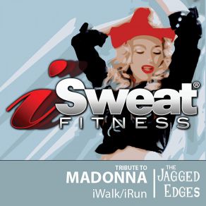 ISweat Fitness Music, Vol. 18 (Tribute To Madonna) album cover
