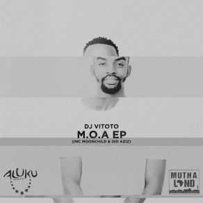 M. O. A EP (Original Mix) album cover