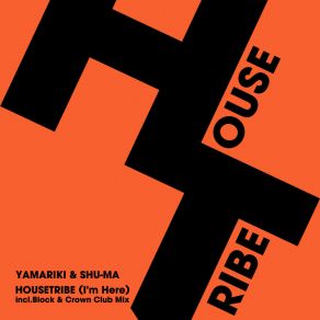 Housetribe (I'm Here) album cover