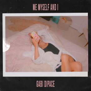 Me, Myself And I album cover