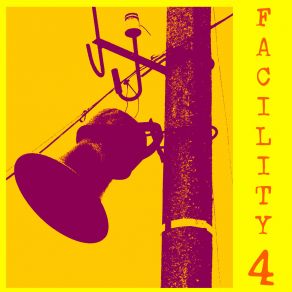 Facility 4: Après album cover