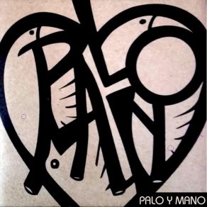 Palo Y Mano album cover