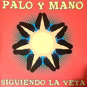 Siguiendo La Veta album cover