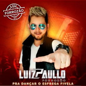 Pra Dançar O Esfrega Fivela album cover