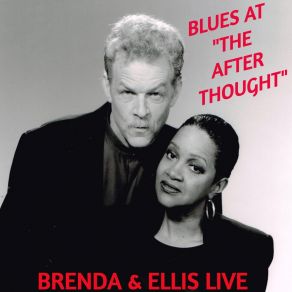 Brenda & Ellis Live: Blues At The After Thought (Live) album cover