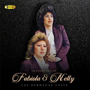 Grandes Éxitos Fabiola Y Nelly album cover