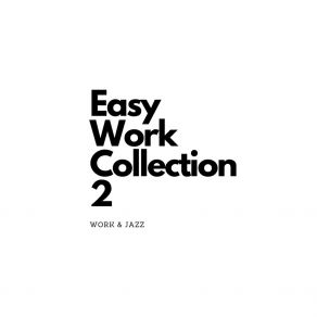 Easy Work Collection 2 album cover