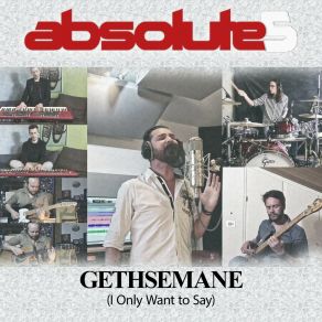 Gethsemane (I Only Want To Say) album cover